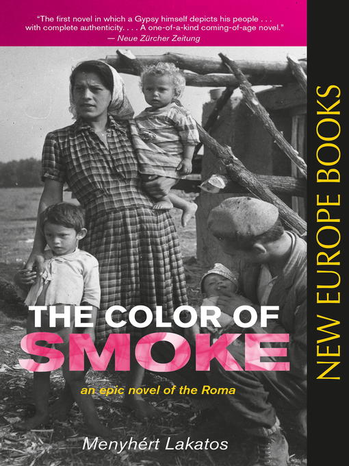 Title details for The Color of Smoke by Menyhert Lakatos - Available